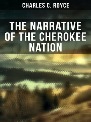 cover image of The Narrative of the Cherokee Nation